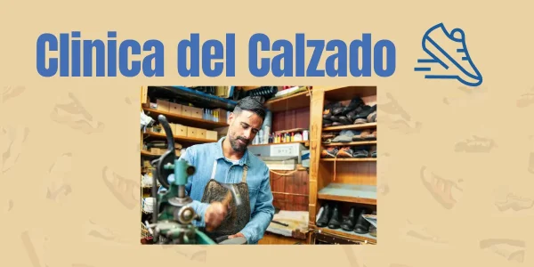 Clinica del Calzado, Arreglo de Todo Tipo de Calzado
